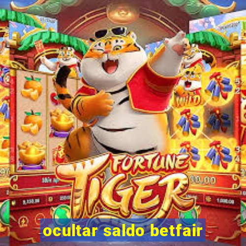 ocultar saldo betfair